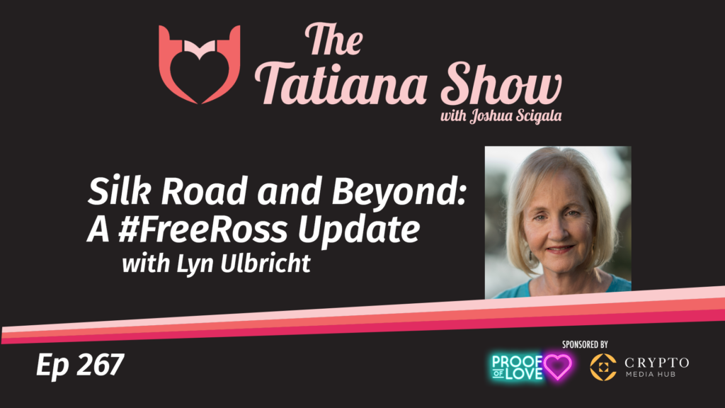 Silk Road and Beyond: A #FreeRoss Update with Lyn Ulbricht