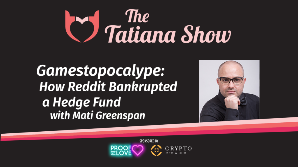 Gamestopocalypse: How Reddit Bankrupted a Hedge Fund with Mati Greenspan