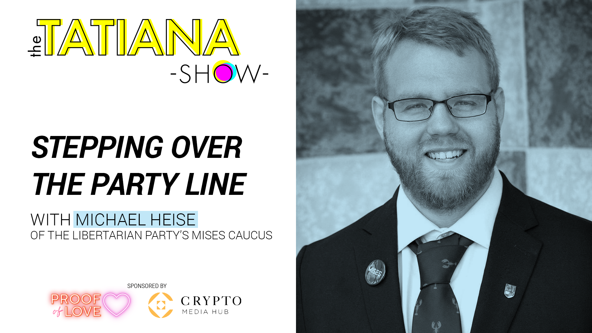 Stepping Over the Party Line with Michael Heise of the Libertarian Party's Mises Caucus