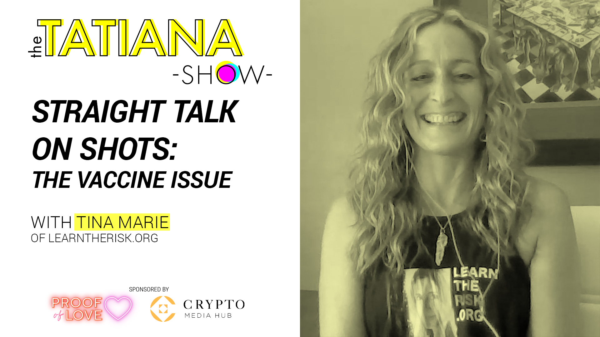 Straight Talk About Shots: The Vaccine Issue with Tina Marie of Learn The Risk