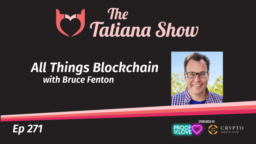 All Things Blockchain with Bruce Fenton